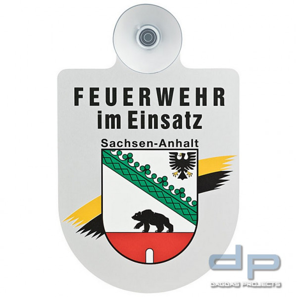 Alu Saugnapf Wappen Schild Feuerwehr im Einsatz mit Wappen Sachsen-Anhalt