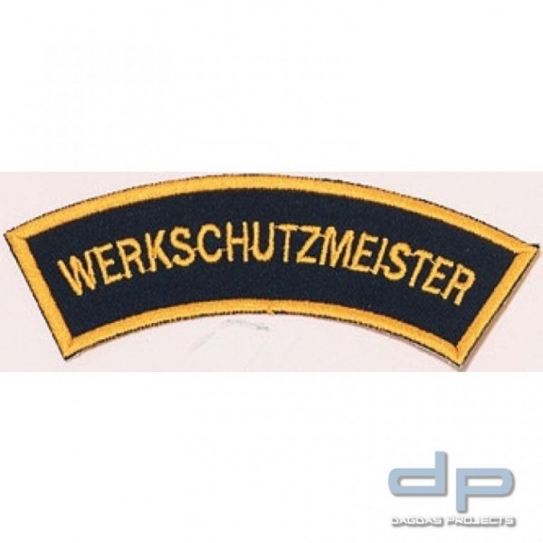 Werkschutzmeister Stoffabzeichen aus 100% Polyester