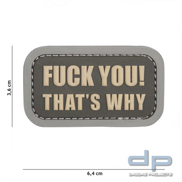 Emblem 3D PVC Fuck you that&#039;s why grau
